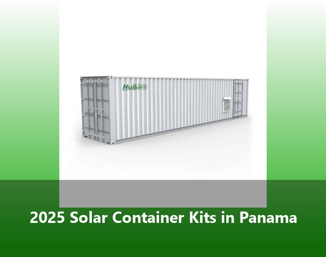 2025 Solar Container Kits in Panama